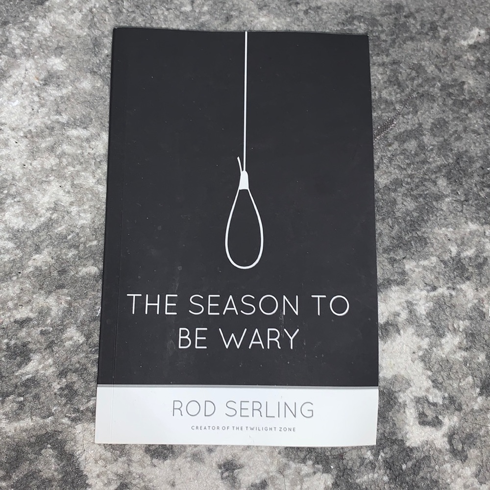 The Season to be Wary by Rod Serling